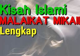 Ayat Yang Mengandung Malaikat Mikail