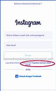 Cara Login Instagram Yang Lupa Password Dan Email