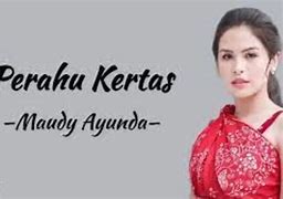 Maudy Ayunda Perahu Kertas Lirik Chord